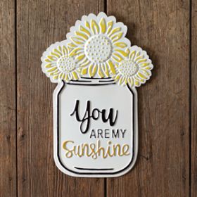 You Are My Sunshine Sign